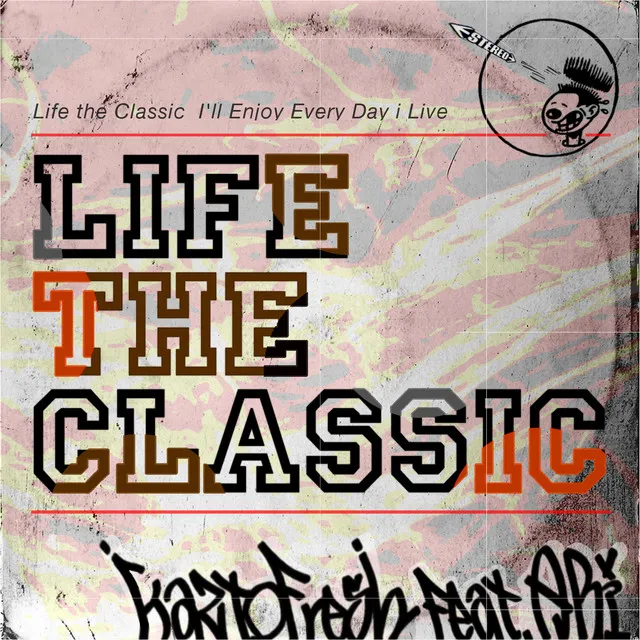 Life the Classic (feat. ARI)