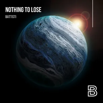 Nothing to Lose by Battisti