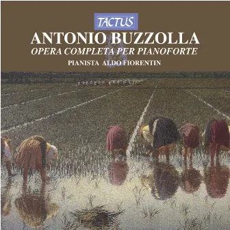 Buzzolla: Opera completa per pianoforte by Antonio Buzzolla