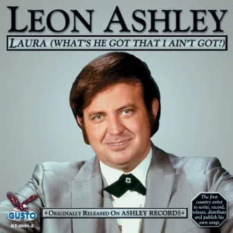 Laura (What's He Got That I Ain't Got by Leon Ashley