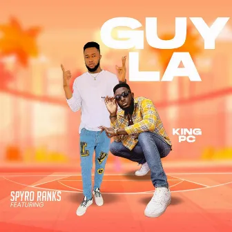 Guy La by Spyro Ranks