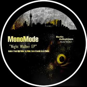 Night Walker EP by Monomode