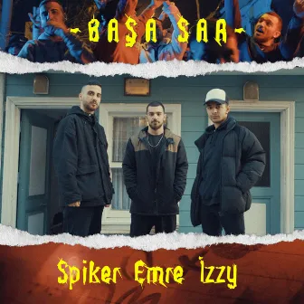 Başa Sar by Izzy