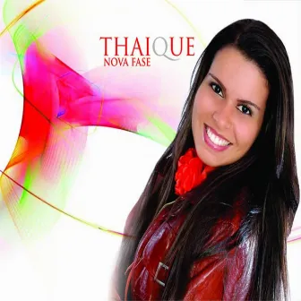 Nova Fase by Thaique