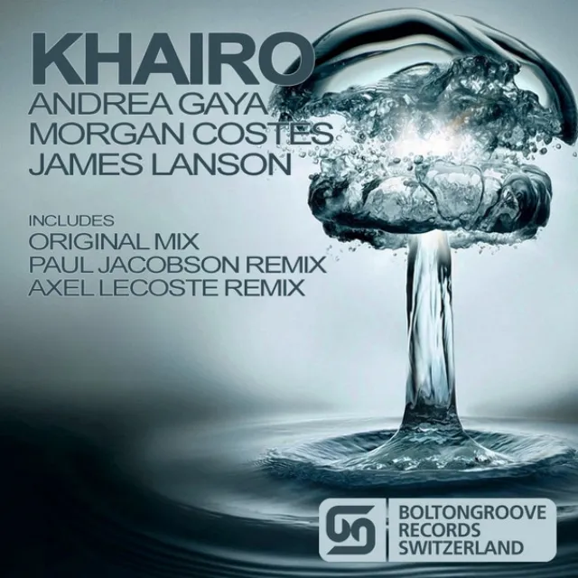 Khairo (Original Mix) [Andrea Gaya, Morgan Costes, James Lanson]