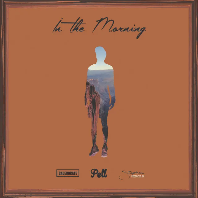 In the Morning (feat. Stephen, Caleborate)