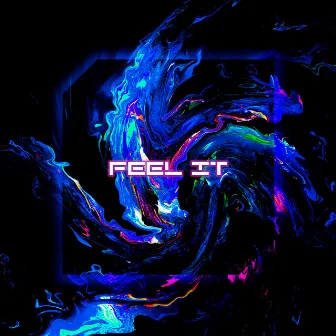 Feel It by Teos Flex