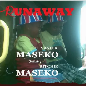 Runaway by Yanick Maseko