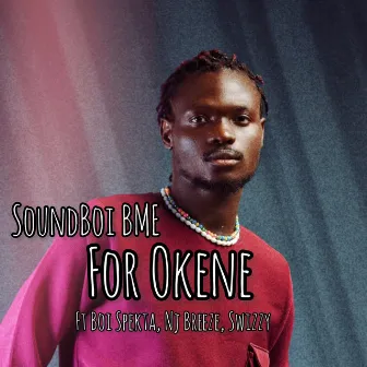 FOR OKENE by Soundboi Bme