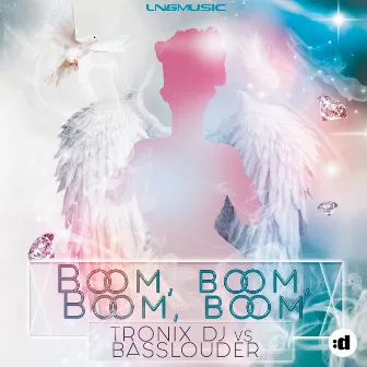 Boom, Boom, Boom, Boom !! by Basslouder