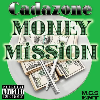 Money Mission by Cadazone