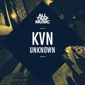 Unknown by KVN