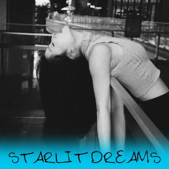 Starlit Dreams by Nova Sky