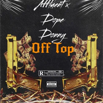 Off Top by affluent