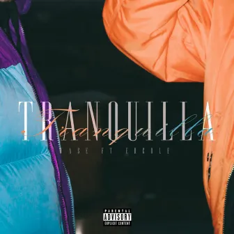 Tranquilla by Wase