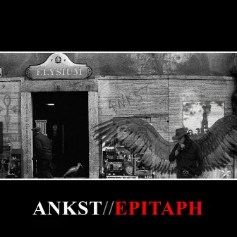 Epitaph by ANKST