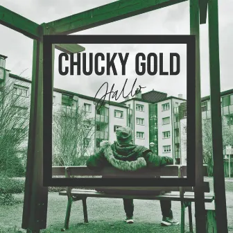 Hallo by Chucky Gold