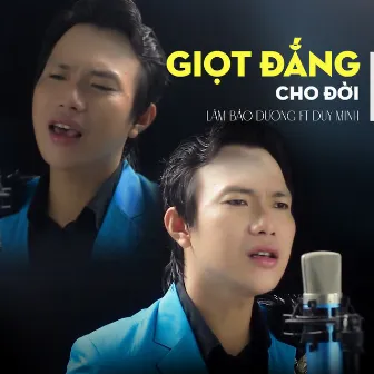 Giọt Đắng Cho Đời by 