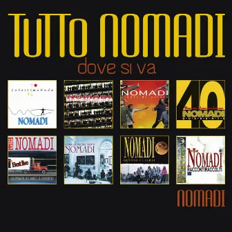 Tutto Nomadi 