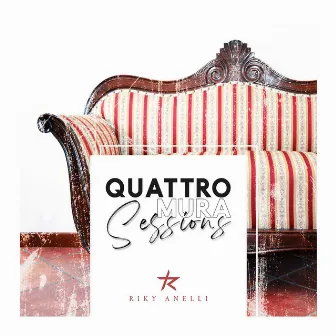 Quattro mura sessions by Riky Anelli