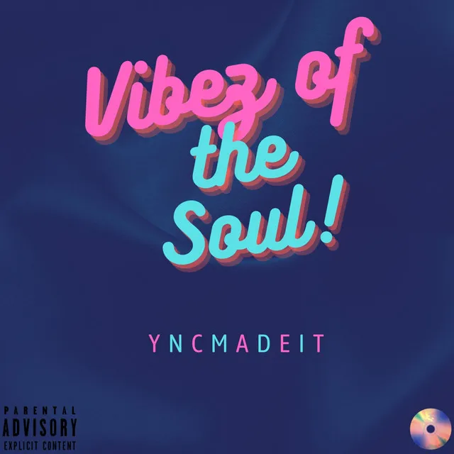 Vibez of the Soul