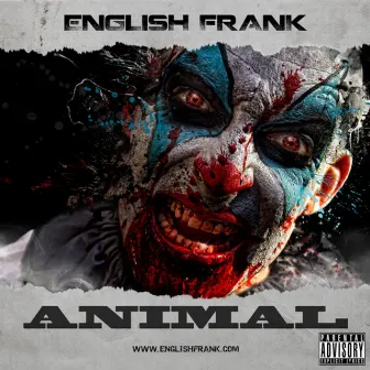 Animal by English Frank