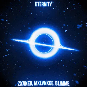 Eternity by MXLVNXCE