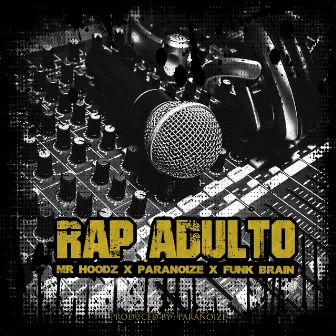 Rap Adulto by MrHoodz