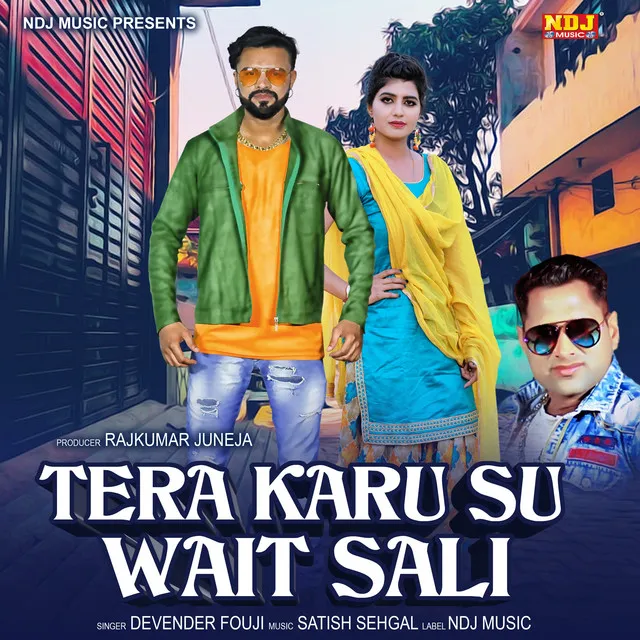 Tera Karu Su Wait Sali