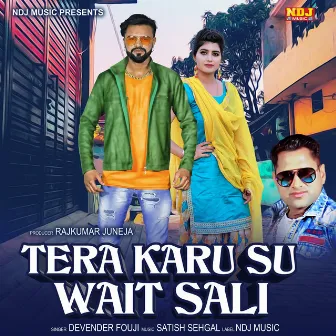 Tera Karu Su Wait Sali by Unknown Artist