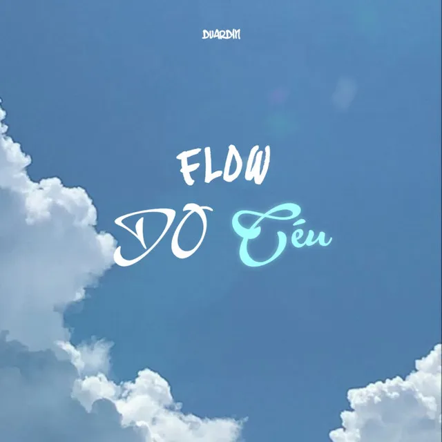 Flow do Céu