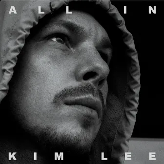 ALL IN by Kim Lee