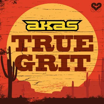 True Grit by AKAS