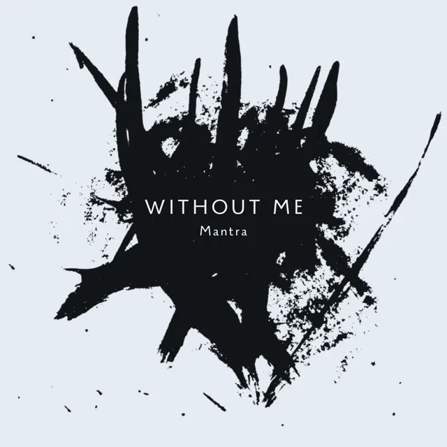 Without Me