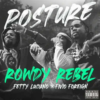 Posture (feat. Fetty Luciano & Fivio Foreign) by Fetty Luciano