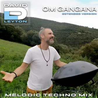 Om Gangana by David Leyton