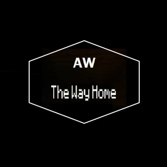 The Way Home by Antonio White