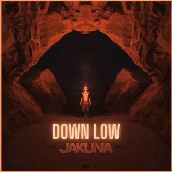 Down Low by JaKuna