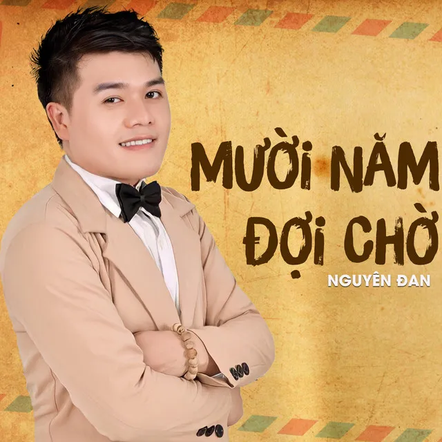 Mười Năm Đợi Chờ