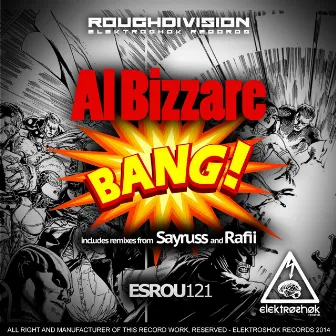 Bang by Al Bizzare