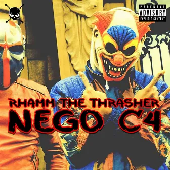 Nego C4 by Rhamm The Thrasher