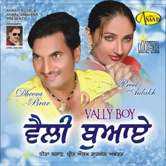 Vally Boy by Dheera Brar