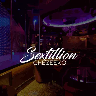 Sextillion by Chezeeko