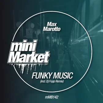 Funky Music by Max Marotto