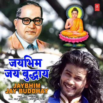 Jaybhim Jay Buddhay by Jolly More