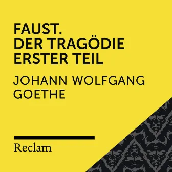 Goethe: Faust. Der Tragödie Erster Teil (Reclam Hörspiel) by Hans Sigl