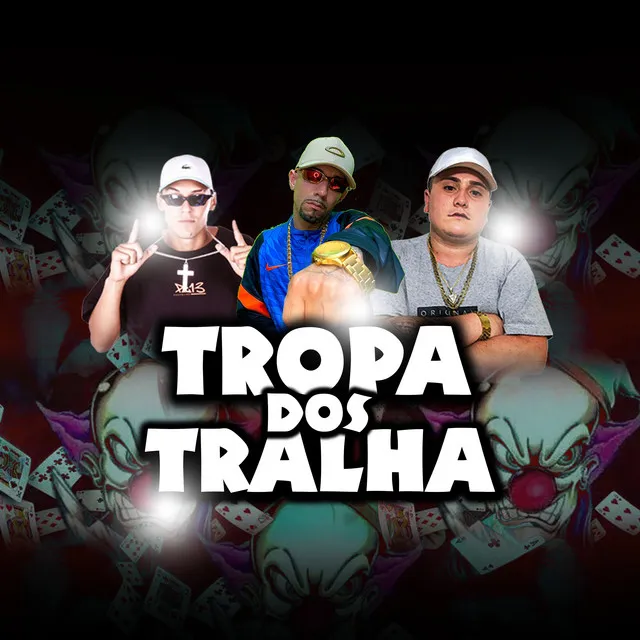 Tropa dos Tralha