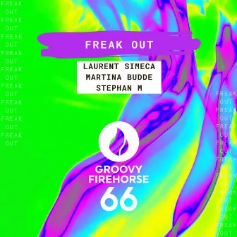 Freak Out by Martina Budde