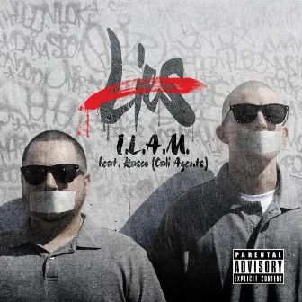 Lies by I.L.A.M.