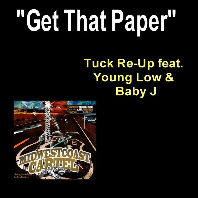 Get That Paper (feat. Young Low & Baby J)